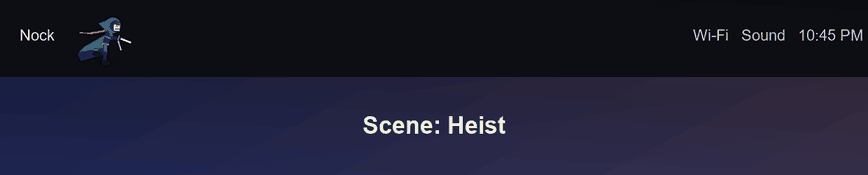 Scene: a heist across the top bar